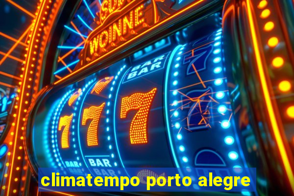 climatempo porto alegre